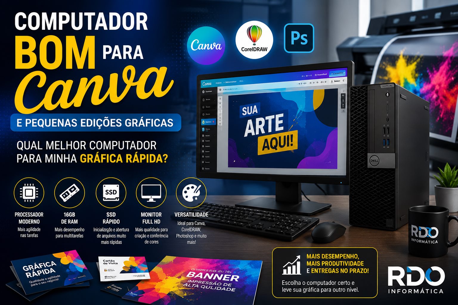 Computador bom para Canva, CorelDRAW e gráfica rápida — RDO Informática