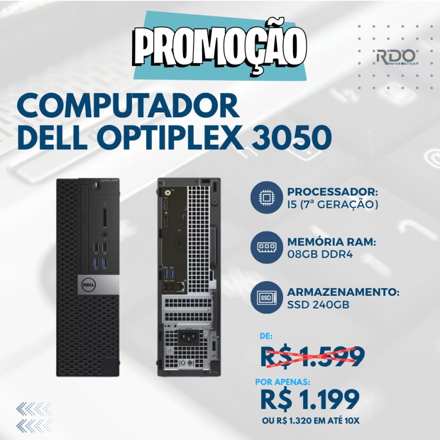 Promoção computador Dell OptiPlex 3050 com Intel Core i5 de 7ª geração, 8 GB DDR4 e SSD 240 GB por R$ 1.199